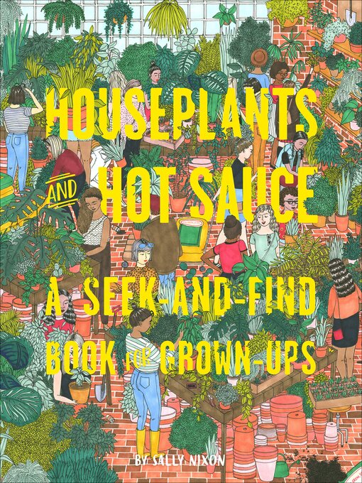 Title details for Houseplants and Hot Sauce by Sally Nixon - Available